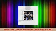PDF Download  Their First Time in the Movies With DVD  VHS PDF Online