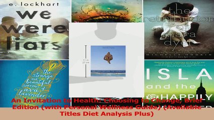 An Invitation to Health Choosing to Change Brief Edition with Personal Wellness Guide Read Online