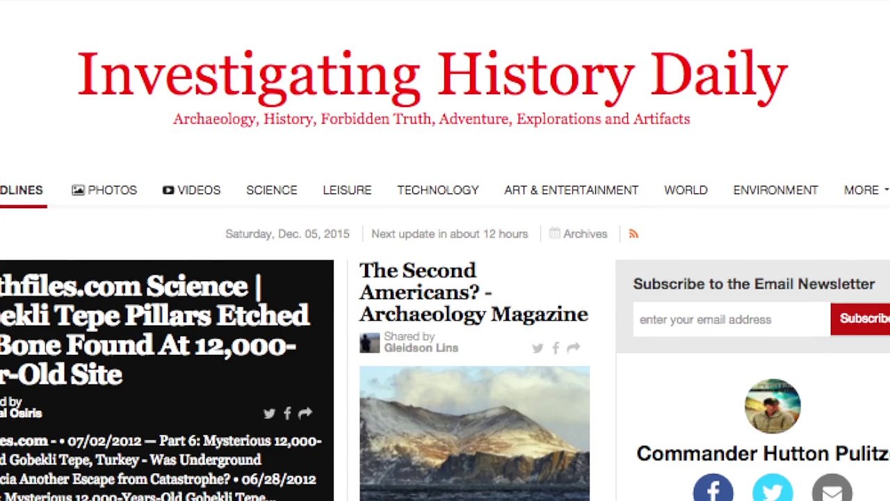 Archaeology News Headlines 12/05/15 - Investigating History Daily -Commander Hutton Pulitzer InvestigatingHistory.org