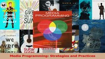 PDF Download  Media Programming Strategies and Practices PDF Online