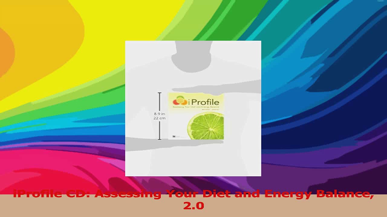 iProfile CD Assessing Your Diet and Energy Balance 20 PDF