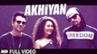 Akhiyan Full Song with LYRICS - Neha Kakkar ft.Bohemia - Edited by Gaurang Bhasin - MRG Production