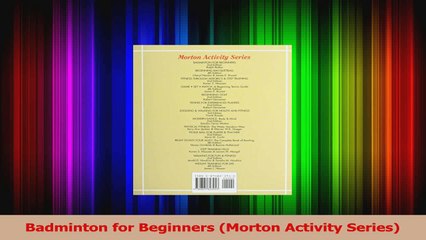 Badminton for Beginners Morton Activity Series PDF