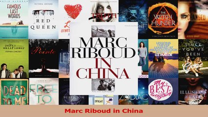 PDF Download  Marc Riboud in China Download Online