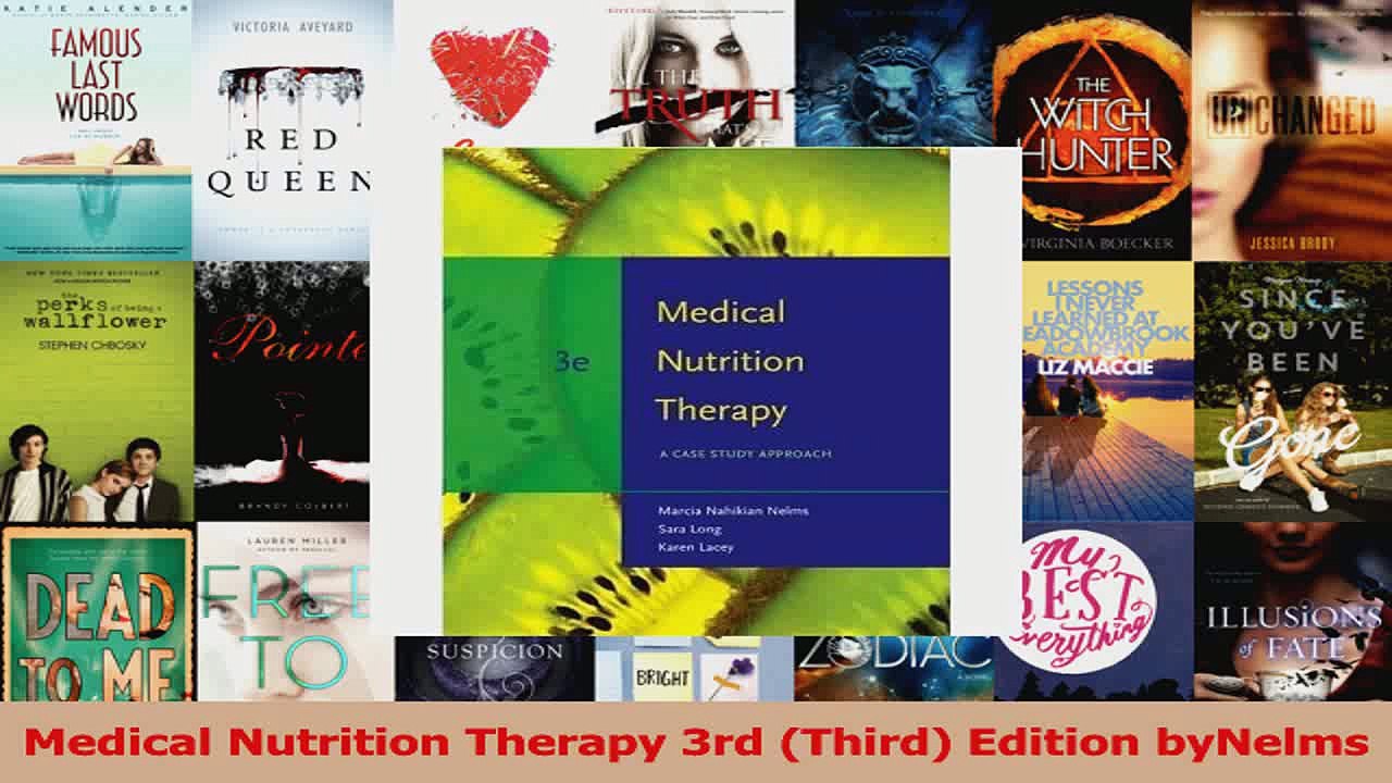 Medical Nutrition Therapy 3rd Third Edition byNelms Read Online