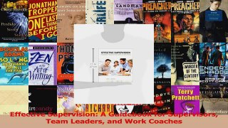 Read  Effective Supervision A Guidebook for Supervisors Team Leaders and Work Coaches PDF Free