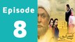 Kaisay Kahoon Episode 8 Full on Ptv Home in High Quality