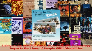 Read  Living in the State of Stuck How Assistive Technology Impacts the Lives of People With Ebook Free