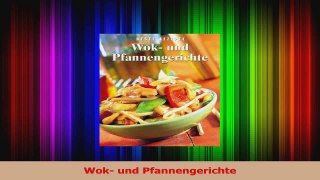 Wok und Pfannengerichte PDF Herunterladen