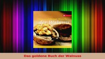 Das goldene Buch der Walnuss PDF Lesen