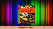 Exotisches Obst und Gemüse Für die Küche Ulmer Taschenbücher PDF Kostenlos