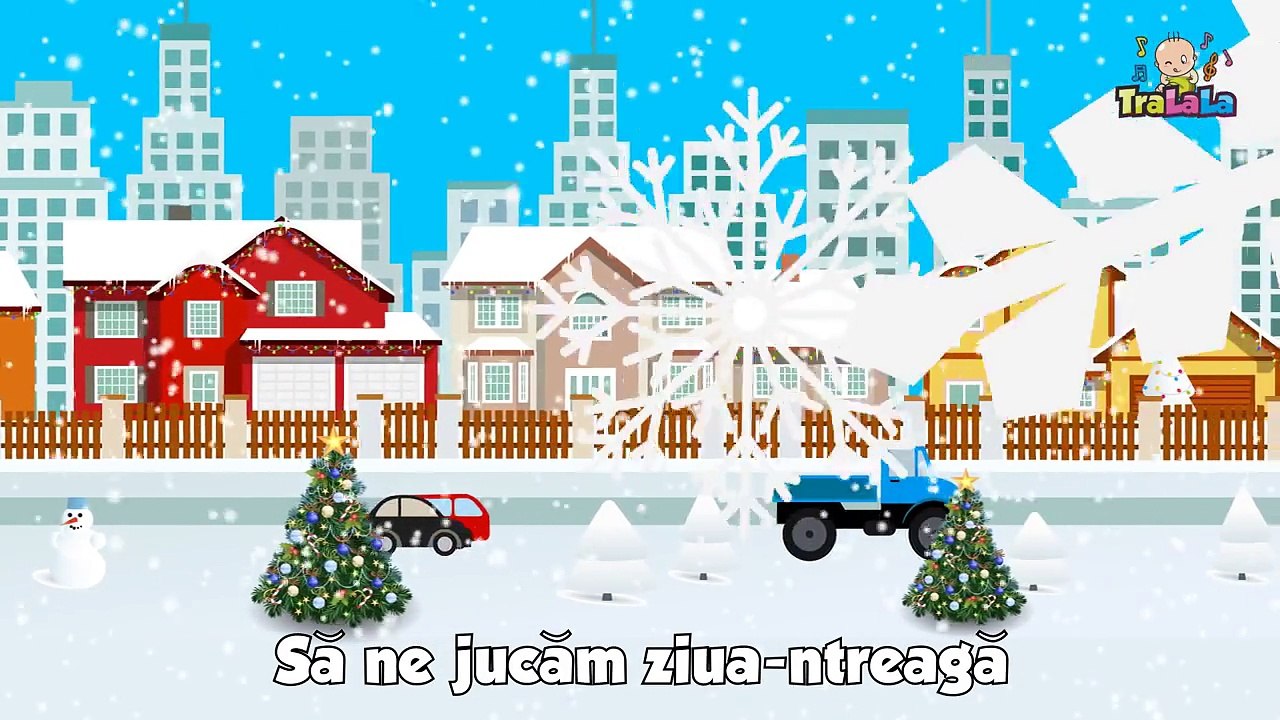 JOACA Cantece pentru copii de iarna – TraLaLa