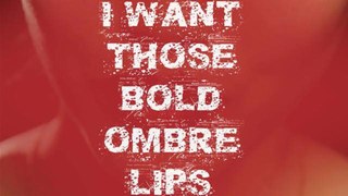 Perfect Lips In 3 Minutes: Ombre Lips