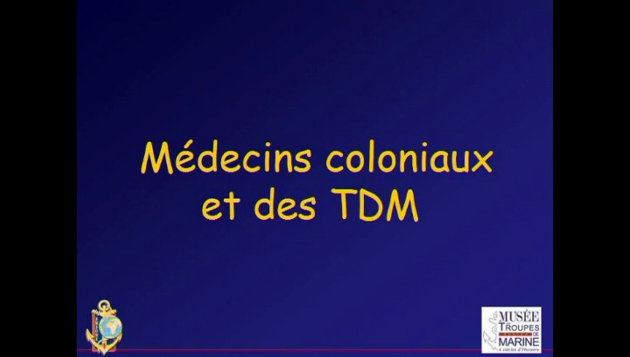 Musée des Troupes de marine - Médecins des Troupes coloniales