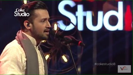 Tajdar-e-Haram -> Atif Aslam -> Coke Studio Season 8 -> Episode 1
