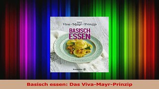 Basisch essen Das VivaMayrPrinzip PDF Lesen