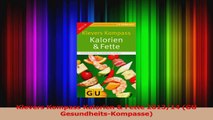 Klevers Kompass Kalorien  Fette 201314 GU GesundheitsKompasse PDF Lesen