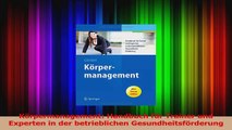 Körpermanagement Handbuch für Trainer und Experten in der betrieblichen PDF Lesen