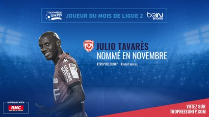 Ligue 2 / Trophées UNFP - Joueurs du mois : Julio Tavares
