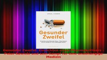 Gesunder Zweifel Einsichten eines Pharmakritikers  Peter Sawicki und sein Kampf für eine PDF Herunterladen