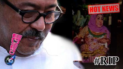 Duka Rano Karno Ditinggal Ibunda - Cumicam 06 Desember 2015