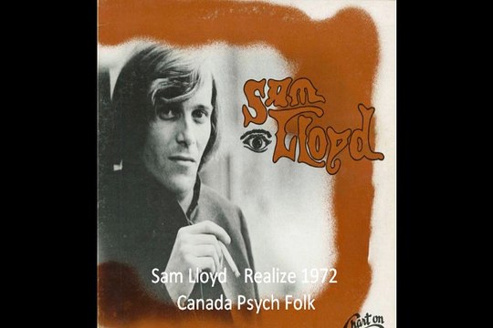 Sam Lloyd Realize 1972 Canada Psych Folk