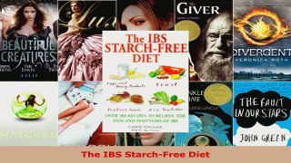 Download  The IBS StarchFree Diet EBooks Online