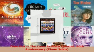 Read  Time Out  The Dave Brubeck Quartet 50th Anniversary Piano Solos Ebook Free