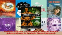 Read  Anabolic Steroids  A Question of Muscle Human Subject Abuses in Anabolic Steroid Ebook Free