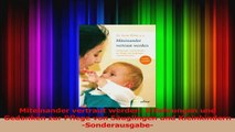 Miteinander vertraut werden Erfahrungen und Gedanken zur Pflege von Säuglingen und PDF Herunterladen