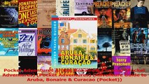 PDF Download  Pocket Adventures Aruba Bonaire  Curacao Pocket Adventures Pocket Adventures PDF Online