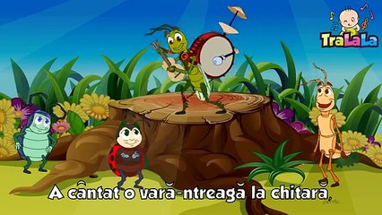 GREIERELE SI FURNICA Cantece pentru copii TraLaLa
