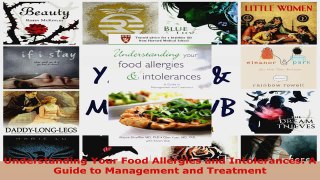 Download  Understanding Your Food Allergies and Intolerances A Guide to Management and Treatment EBooks Online