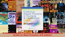 PDF Download  EvidenceBased Practice in Nursing  Healthcare A Guide to Best Practice 3rd edition Download Online