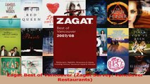 PDF Download  Zagat Best of Vancouver Zagat Survey Vancouver Restaurants Read Online