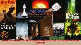 Read  Now Breathe A very personal journey through breast cancer EBooks Online