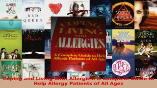 Read  Coping and Living With Allergies A Complete Guide to Help Allergy Patients of All Ages EBooks Online