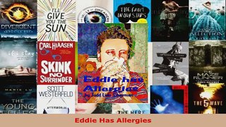 Read  Eddie Has Allergies EBooks Online
