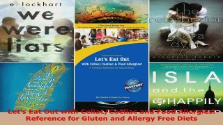 Read  Lets Eat Out with CeliacCoeliac and Food Allergies Reference for Gluten and Allergy Ebook Free