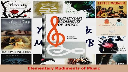PDF Download  Elementary Rudiments of Music Read Online