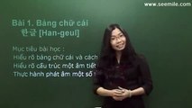 Vui Học Hội Thoại Tiếng Hàn - Bài 02 - Bảng chữ cái trong tiếng hàn quốc