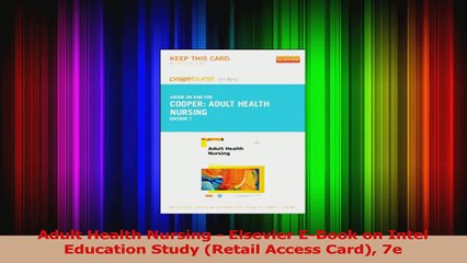 Adult Health Nursing  Elsevier EBook on Intel Education Study Retail Access Card 7e Read Online