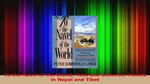 PDF Download  To the Navel of the World Yaks and Unheroic Travels in Nepal and Tibet PDF Online