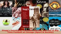 Read  Staggs University The Rise Decline and Fall of BigTime Football at Chicago Sport  Ebook Free