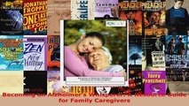 Read  Becoming an Alzheimers Whisperer A Resource Guide for Family Caregivers Ebook Free