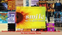 Read  Smile for no Good Reason Simple Things You Can do to Get Happy Now Ebook Free