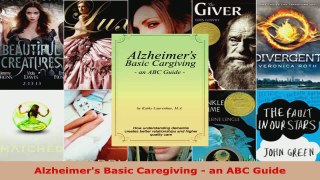 Read  Alzheimers Basic Caregiving  an ABC Guide EBooks Online
