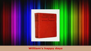 PDF Download  Williams happy days Read Full Ebook