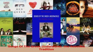 PDF Download  Songs Of The Greek Underworld The Rebetika Tradition Read Online