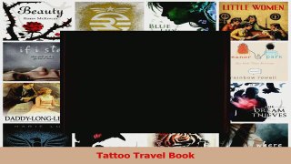 PDF Download  Tattoo Travel Book PDF Full Ebook
